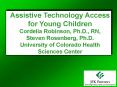Assistive Technology Access for Young Children