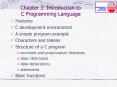 Chapter 3: Introduction to C Programming Language