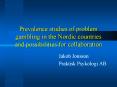 Prevalence studies of problem gambling in the Nordic countries and possibilities for collaboration