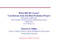 What Did We Learn? Conclusions from the Risk Premium Project Presentation made at the 2005 Casualty Actuarial Society