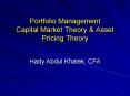 Portfolio Management Capital Market Theory