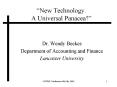 New Technology. A Universal Panacea