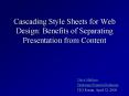 Cascading Style Sheets for Web Design: Benefits of Separating Presentation from Content