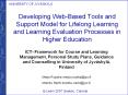 Developing Web-Based Tools and Support Model for Lifelong Learning and Learning Evaluation Processes in Higher Education