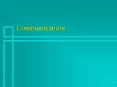 Communications