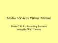 Media Services Virtual Manual