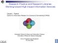 Research Practice and Research Libraries: Working toward High-Impact Information Services