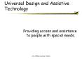 Universal Design and Assistive Technology