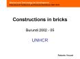 Constructions in bricks Burundi 2002 05 UNHCR
