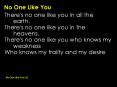 No One Like You