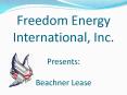 Freedom Energy International, Inc. Presents: Beachner Lease