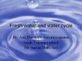 Fresh water and water cycle