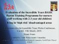 Evaluation of the Incredible Years BASIC Parent Training Programme for nursery staff working with 23