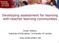 Developing assessment for learning with teacher learning communities