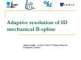 Adaptive resolution of 1D mechanical Bspline