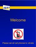 Please set all cell phones to vibrate.