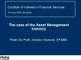 The case of the Asset Management Industry
