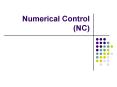 Numerical Control NC