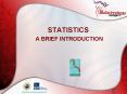 STATISTICS A BRIEF INTRODUCTION