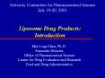 Liposome Drug Products: Introduction