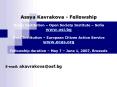 Assya Kavrakova Fellowship Home Institution Open Society Institute Sofia www'osi'bg Host Institution