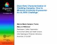 Dose Rate Characterization in Cladding Samples How to Minimize Extremity Exposures An ALARA Challeng