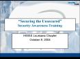 Securing the Unsecured Security Awareness Training