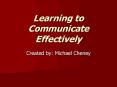 Learning to Communicate Effectively