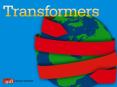 You dont have to be a superhero to be a transformer