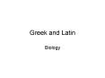 Greek and Latin