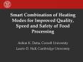 Smart Combination of Heating Modes for Improved Quality, Speed and Safety of Food Processing