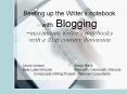 Beefing up the Writers notebook with Blogging maximizing writer's notebooks with a 21st century dime