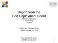Report from the Grid Deployment Board Service Challenges Networking General