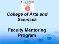 College of Arts and Sciences Faculty Mentoring Program