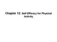 Chapter 12: Self Efficacy for Physical Activity