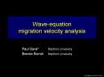 Waveequation migration velocity analysis