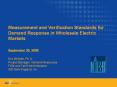 Measurement and Verification Standards for Demand Response in Wholesale Electric Markets