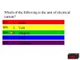 Which of the following is the unit of electrical current