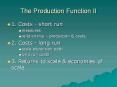 The Production Function II