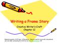 Writing a Frame Story