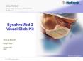 SynchroMed 2 Visual Slide Kit