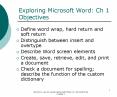 Exploring Microsoft Word: Ch 1 Objectives