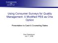 Using Consumer Surveys for Quality Management: A Modified PES as One Option