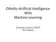 Othello Artificial Intelligence With Machine Learning