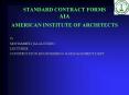 STANDARD CONTRACT FORMS AIA AMERICAN INSTITUTE OF ARCHITECTS
