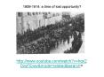 19061914: a time of lost opportunity