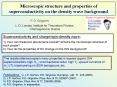 Microscopic structure and properties of superconductivity on the density wave background