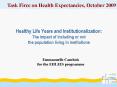Healthy Life Years and Institutionalization: The impact of including or not the population living in