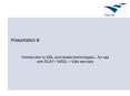Introduction to XML and related technologies for use with SOAP WSDL Web services