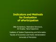 Indicators and Methods for Evaluation ofeParticipation